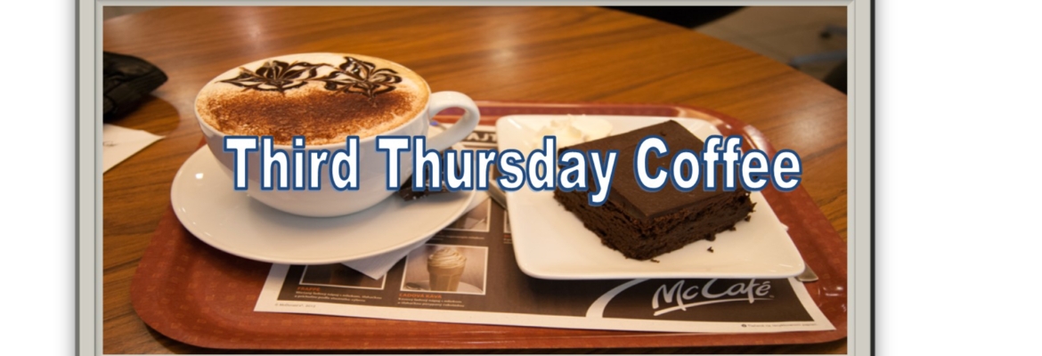 COA Third Thursday Coffee- 10am-12noon